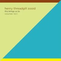 This Brings Us To, Volumes I & II | Henry Threadgill