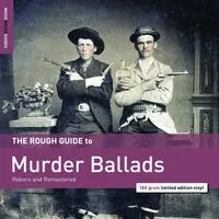 The Rough Guide to Murder Ballads | Various Artists