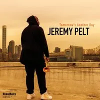 Tomorrow's Another Day | Jeremy Pelt