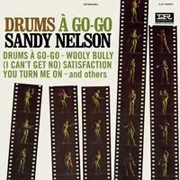 Drums a go-go | Sandy Nelson