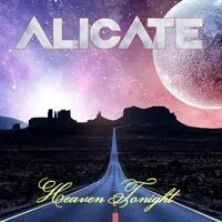 Heaven Tonight | Alicate