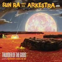 Thunder of the Gods | Sun Ra