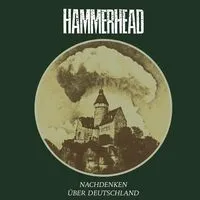 Nachdenken Über Deutschland | Hammerhead