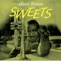 Sweets | Harry 'Sweets' Edison and His Orchestra