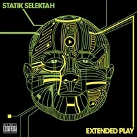 Extended Play | Statik Selektah