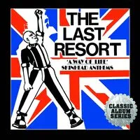 A Way of Life: Skinhead Anthems | The Last Resort