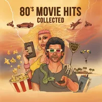 80's Movie Hits: Collected | Various Artists