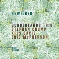 Rewilder | Borderlands Trio