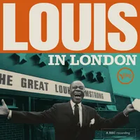 Louis in London | Louis Armstrong