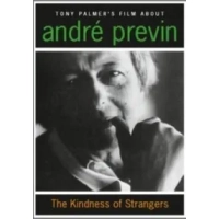 Andr Previn: The Kindness of Strangers