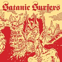 Back from Hell | Satanic Surfers
