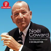 The Absolutely Essential 3 CD Collection | Nol Coward