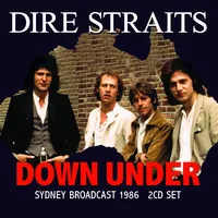 Down Under: Sydney Broadcast 1986 | Dire Straits