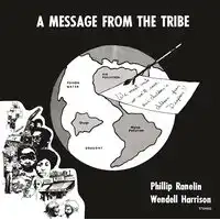 Message from the Tribe | Phil Ranelin & Wendell Harrison
