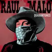 Quarantunes - Volume 1 | Raul Malo