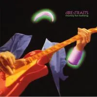 Money for Nothing | Dire Straits