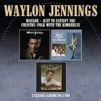 Waylon/Just to Satisfy You/Country/folk With the Kimberlys | Waylon Jennings