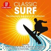 Classic surf: The absolutely essential 3 CD collection | Various Artists