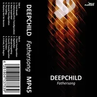 Fathersong | Deepchild