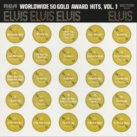 Worldwide 50 Gold Award Hits - Volume 1 | Elvis Presley