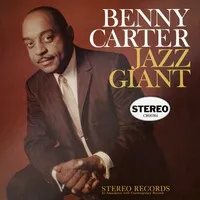 Jazz Giant | Benny Carter