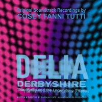 Delia Derbyshire: The Myths and the Legendary Tapes | Cosey Fanni Tutti