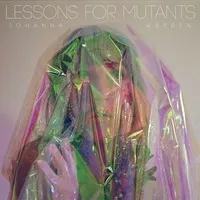 Lessons for Mutants | Johanna Warren
