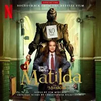 Matilda - The Musical (Soundtrack from the Netflix Film)