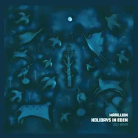 Holidays in Eden: 2022 Remix | Marillion