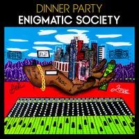 Enigmatic Society | Dinner Party