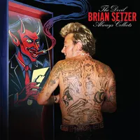 The Devil Always Collects | Brian Setzer