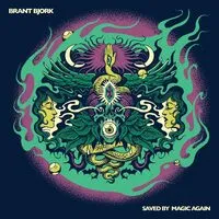 Saved By Magic Again | Brant Bjork