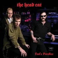 Fool's Paradise | The Head Cat