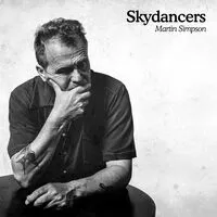 Skydancers | Martin Simpson