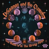 The Moon Is in the Wrong Place | Shannon and the Clams