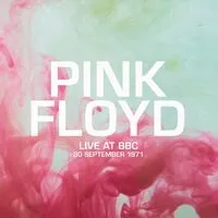 Live at the BBC, September 30th, 1971 | Pink Floyd