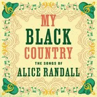 My Black Country: The Songs of Alice Randall | Various Artists