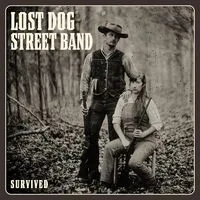 Survived | Lost Dog Street Band
