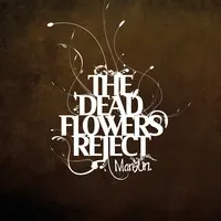 The Dead Flowers Reject | Mansun