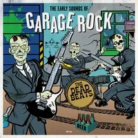 The Early Sounds of Garage Rock | Various Artists