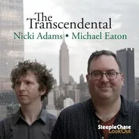 The Transcendental | Nicki Adams & Michael Eaton