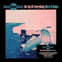 On Top of Everything: More B-sides | Ocean Colour Scene
