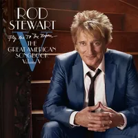 Fly Me to the Moon: The Great American Songbook - Volume 5 | Rod Stewart