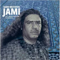 Jami | Sabri Brothers
