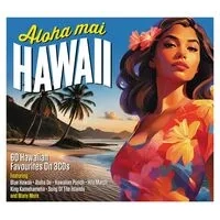 Aloha Mai Hawaii | Various Artists