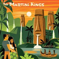 Enchanted Lovers | The Martini Kings